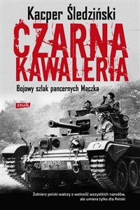 Obrazek Czarna kawaleria Bojowy szlak pancernych Maczka