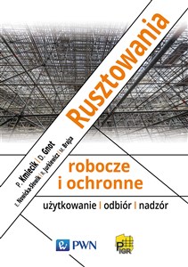Picture of Rusztowania robocze i ochronne użytkowanie – odbiór – nadzór