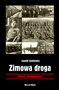 Picture of Zimowa droga Powieść dokumentalna