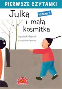 Picture of Pierwsze czytanki Julka i mała kosmitka Poziom 1