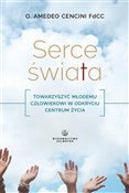 Serce świa... - Amedeo Cencini FdCC -  books from Poland