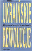 Ukraińskie... - Zbigniew Marcin Kowalewski -  foreign books in polish 