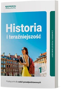 Obrazek Historia i teraźniejszość 1 Podręcznik Zakres podstawowy Szkoła ponadpodstawowa