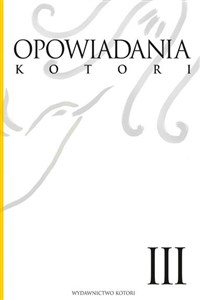 Obrazek Opowiadania Kotori. Tom 3