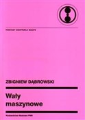 Wały maszy... - Zbigniew Dąbrowski -  books in polish 