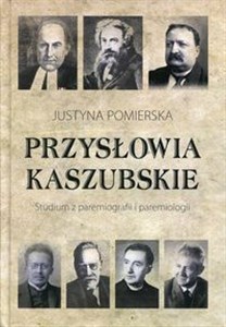 Picture of Przysłowia kaszubskie Studium z paremiografii i paremiologii