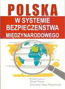 Obrazek Polska w systemie bezpieczeństwa międzynarodowego