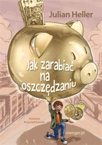 Picture of Jak zarabiać na oszczędzaniu