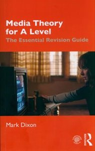 Obrazek Media Theory for A Level The Essential Revision Guide