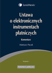 Picture of Ustawa o elektronicznych instrumentach płatniczych Komentarz
