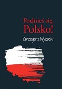 Książka : Podnieś si... - Grzegorz Wysocki