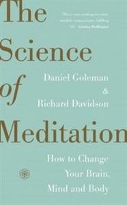 Picture of The Science of Meditation How to Change Your Brain, Mind and Body