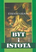 Byt i isto... - Etienne Gilson -  foreign books in polish 