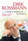 Książka : i wtedy ws... - Dirk Rossmann