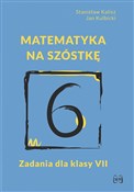 Matematyka... - Stanisław Kalisz, Jan Kulbicki -  foreign books in polish 