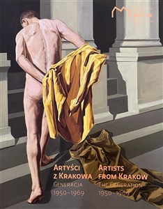 Obrazek Artyści z Krakowa Generacja 1950–1969