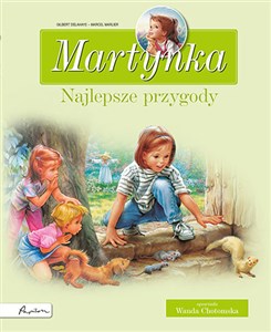 Obrazek Martynka Najlepsze przygody Zbiór opowiadań