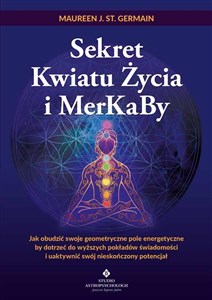 Picture of Sekret Kwiatu Życia i MerKaBy