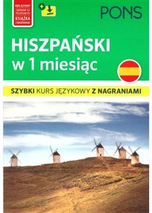 Obrazek Hiszpański w 1 miesiąc szybki kurs językowy z nagraniami mp3  wyd.2 PONS