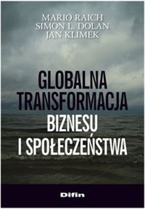 Picture of Globalna transformacja biznesu i społeczeństwa