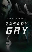 Zasady gry... - Marta Cyrkiel -  Polish Bookstore 