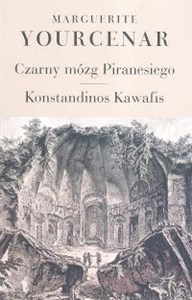 Picture of Czarny mózg Piranesiego Konstandinos Kawafis