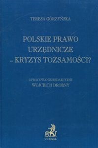 Picture of Polskie prawo urzędnicze Kryzys tożsamości?