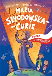 Picture of Maria Skłodowska-Curie Polscy superbohaterowie