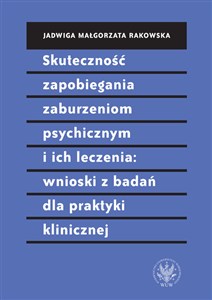 Picture of Skuteczność zapobiegania zaburzeniom psychicznym i ich leczenia wnioski z badań dla praktyki klinic