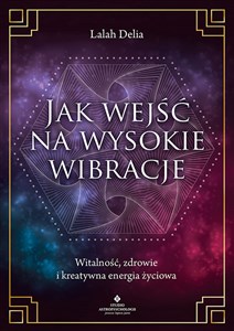 Picture of Jak wejść na wysokie wibracje