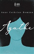 Agathe - Anne Cathrine Bomann -  Książka z wysyłką do UK