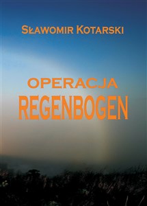 Picture of Operacja Regenbogen
