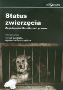 Picture of Status zwierzęcia Zagadnienia filozoficzne i prawne