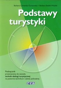 Picture of Podstawy turystyki Podręcznik do zawodu technik obsługi turystycznej. Szkoła ponadgimnazjalna