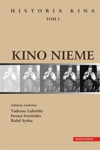Picture of Kino nieme Historia kina. Tom 1