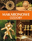 Makaronowe... - Agnieszka Bojrakowska-Przeniosło - Ksiegarnia w UK