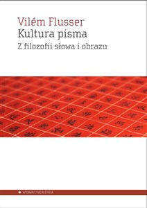 Picture of Kultura pisma Z filozofii słowa i obrazu