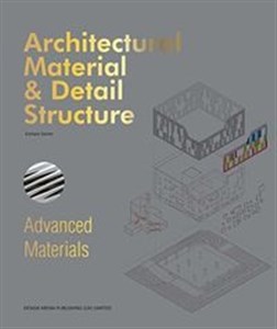 Obrazek Architectural Material & Detail Structure Advanced Materials
