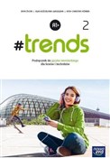 Książka : #trends 2 ... - Anna Życka, Ewa Kościelniak-Walewska, Andy Christian Körber