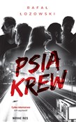 Polska książka : Psia krew - Rafał Łozowski