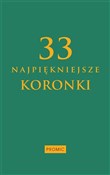 33 najpięk... - Opracowanie Zbiorowe -  Książka z wysyłką do UK