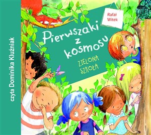 Picture of [Audiobook] Pierwszaki z kosmosu - zielona szkoła