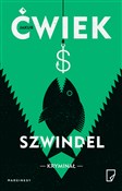 Szwindel - Jakub Ćwiek -  foreign books in polish 