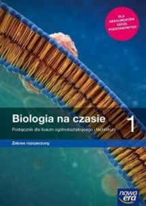 Picture of Biologia na czasie 1 Podręcznik Zakres rozszerzony Szkoła ponadpodstawowa