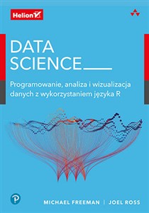 Picture of Data Science Programowanie, analiza i wizualizacja danych z wykorzystaniem języka R