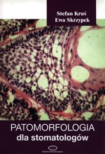 Picture of Patomorfologia dla stomatologów