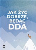 Jak żyć do... - Marta Sak -  Polish Bookstore 