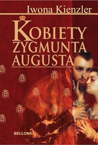 Picture of Kobiety Zygmunta Augusta