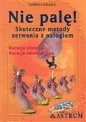 Książka : Nie Palę! - Elżbieta Książek