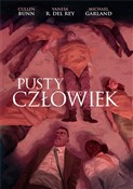 Pusty Czło... - Cullen Bunn, Vanesa R. Del Rey, Michael Garland -  books from Poland